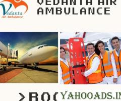 Utilize Vedanta Air Ambulance in Guwahati with Extraordinary Medical Treatment